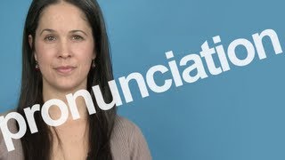 How to Pronounce PRONUNCIATION in American English [upl. by Kordula]