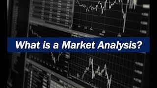 What is a Market Analysis [upl. by Acinonrev120]