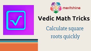 Calculate square roots quickly  Vedic Maths tricks in English [upl. by Airahs703]