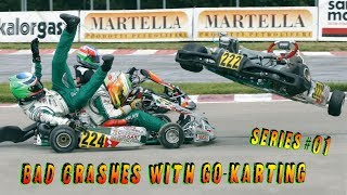 Bad crashes with go karting  series 01 [upl. by Etoile]