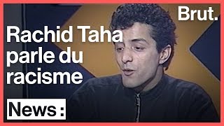 Symbole de la lutte contre le racisme Rachid Taha est mort [upl. by Nnylcaj27]