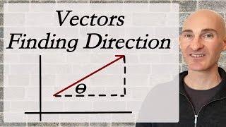 Vectors Finding the Direction [upl. by Ahsha340]