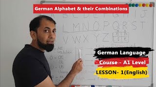 A1 German Course  Lesson 1  German Alphabet  Combinations of Alphabet  English [upl. by Calie540]