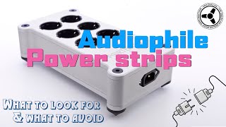 Audiophile power strips what to look for amp what to avoid [upl. by Teerprug]