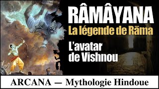 Râmâyana la légende de Rama avatar de Vishnou  Mythologie Hindoue [upl. by Duggan]