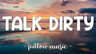 Talk Dirty  Jason Derulo Feat 2 Chainz Lyrics 🎵 [upl. by Onidranreb]