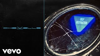 Chevelle  Self Destructor Official Audio [upl. by Lehctim]