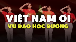 VIỆT NAM ƠI  MINH BETA  VŨ ĐẠO HỌC ĐƯỜNG [upl. by Alick365]