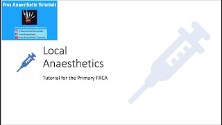 Local anaesthetics explained for the primary FRCA [upl. by Mortie]