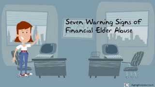 7 Warning Signs of Financial Elder Abuse [upl. by Ahsemaj]