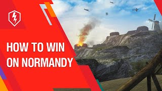 WoT Blitz Tutorial How to Play on Normandy [upl. by Elleryt]