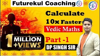 Vedic Maths L1 Tricks for Fast Calculation Part 1  Calculate 10x Faster vedicmaths besttricks [upl. by Eednak253]