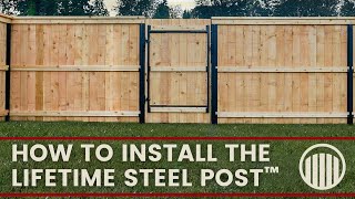 Lifetime Steel Post® Installation [upl. by Corilla]