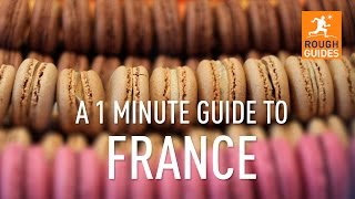 A 1 minute guide to France [upl. by Enalahs]