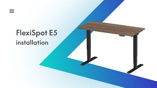 Standing Desk E5 Installation Guide [upl. by Notgnilra]