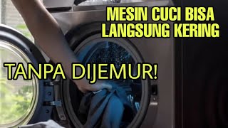 Rekomendasi Mesin Cuci yang Bisa Langsung Mengeringkan Tanpa Jemur [upl. by Kanya]