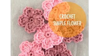 How to Crochet  Simple 5 Petal Flower [upl. by Harmaning]