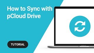 How to Sync files with pCloud Drive [upl. by Mutat]