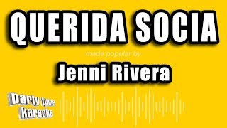 Jenni Rivera  Querida Socia Versión Karaoke [upl. by Elene]