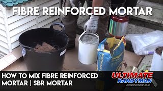 How to mix fibre reinforced mortar  SBR mortar [upl. by Yldarb]