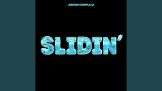 Slidin [upl. by Neala]