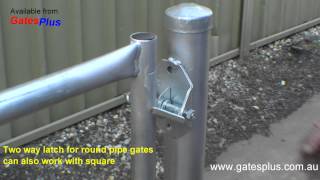 Gate Latch 2 way for round pipe and square [upl. by Tuesday341]