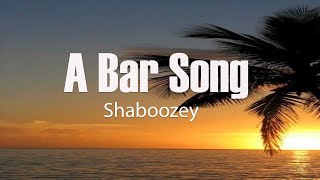 Shaboozey  A Bar Song Lyrics [upl. by Langston]