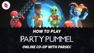 How to Play Pummel Party Online [upl. by Valdis881]