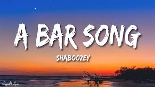 Shaboozey  A Bar Song Tipsy Lyrics [upl. by Zarger]