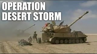 Operation Desert Storm Remembered [upl. by Moon]