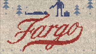 Fargo Soundtrack [upl. by Koerner]