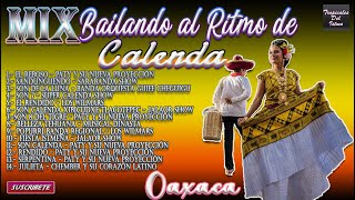 Mix Bailando Al Ritmo de Calenda [upl. by Adnolor]