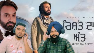 Reaction On Babbu Maan  Rishte Da Antt Full Song Rishte Da Antt [upl. by Aholah]