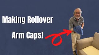 Making Rollover Arm Caps [upl. by Anadroj]