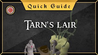 Quick Guide Tarns lair [upl. by Camp]