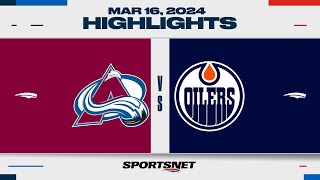 NHL Highlights  Avalanche vs Oilers  March 16 2024 [upl. by Annawoj]