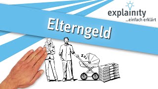 Elterngeld einfach erklärt explainity® Erklärvideo [upl. by Yatnahs]