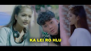 Henz  Ka lei ro hlu Official MV 2021 [upl. by Niwde]