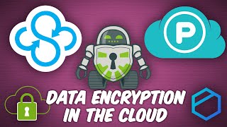 How to Encrypt Your Data for Cloud Storage [upl. by Emelin]