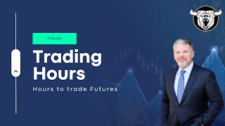 Futures Trading Hours When Can You Trade Them [upl. by Eerahs162]