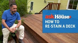 How to ReStain a Deck  Ask This Old House [upl. by Analat692]