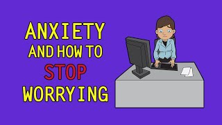 CBT for Anxiety How To Stop Worrying [upl. by Attenaz391]