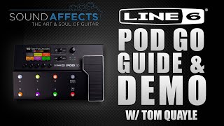 Line 6 POD GO Beginners Guide amp Demo w Tom Quayle [upl. by Delfeena]