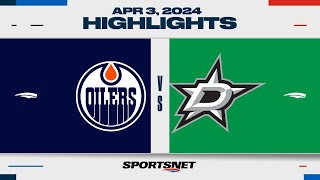 NHL Highlights  Oilers vs Stars  April 3 2024 [upl. by Eceerahs]