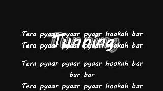 Hookah Bar lyrics [upl. by Basset]