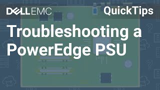 How do I troubleshoot a PowerEdge PSU issue QuickTips [upl. by Hgielak]