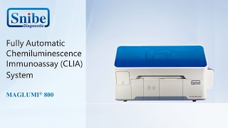 Snibe MAGLUMI 800  Fully Automatic Chemiluminescence Immunoassay CLIA System [upl. by Vasquez]