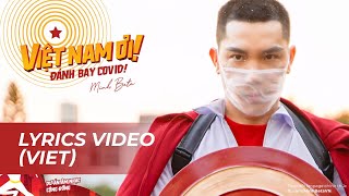 VIỆT NAM ƠI ĐÁNH BAY COVID  Minh Beta  LYRICS VIDEO [upl. by Etti347]