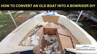 Boat conversion into Bowrider [upl. by Cary]