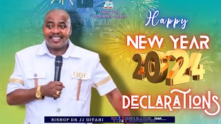 Bishop Dr JJ Gitahi New year Declarations 2024 [upl. by Ela259]